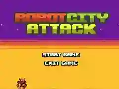 Robot City Attack Robot City Attack