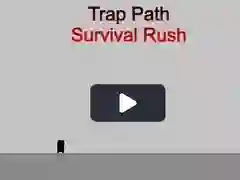 Trap Path Survival Rush Trap Path Survival Rush