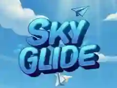 Sky Glide