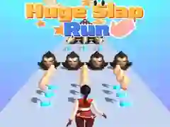 Huge Slap Run