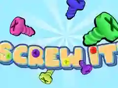 Screw It! Screw It!