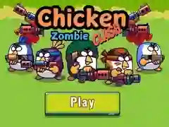 Chicken Zombie Clash Chicken Zombie Clash