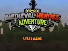 Medieval Heroes Adventure