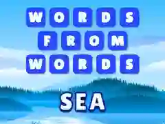 Words from words: Sea Words from words: Sea