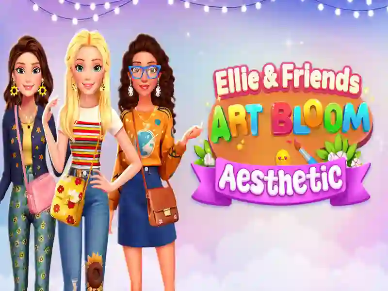 Ellie And Friends Art Bloom Aesthetic