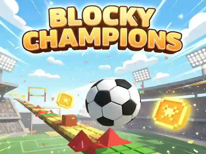 Blocky champions