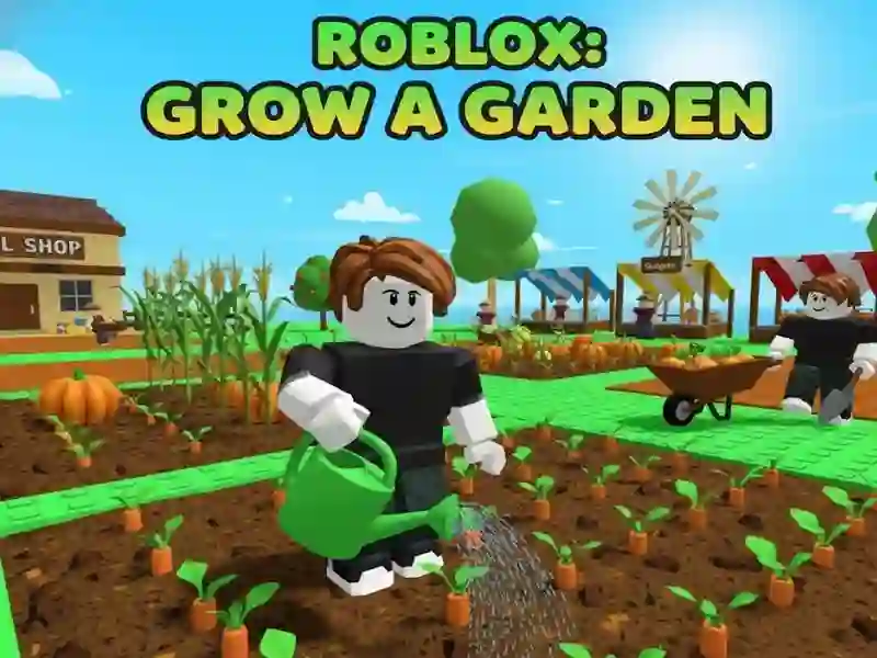 Roblox: Grow a Garden
