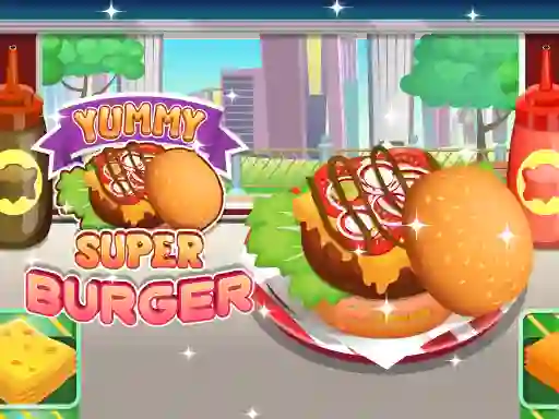 Yummy Super Burger — free online game