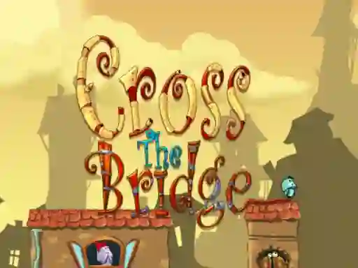 Cross the bridge  — nemokamas žaidimas internete