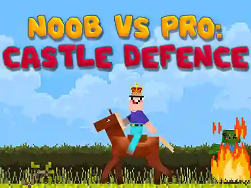 Noob vs Pro Castle Defence — free online game