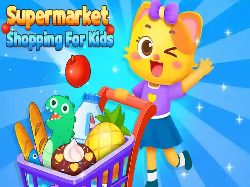 Supermarket Shopping For Kids Supermarket Shopping For Kids
