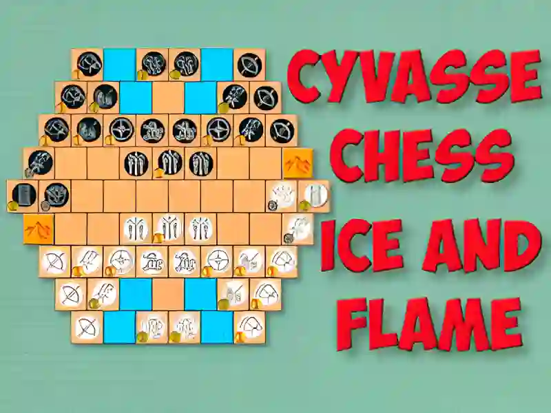 Cyvasse Chess Ice and Flame