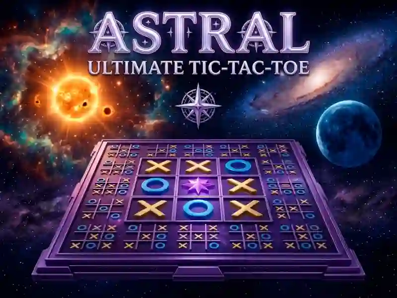 Astral: Ultimate Tic Tac Toe — ücretsiz çevrimiçi oyun