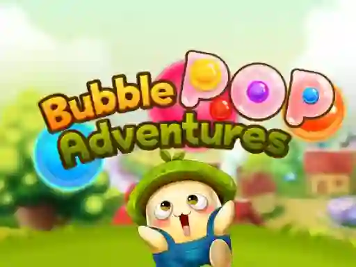 Bubble Pop Adventures — free online game