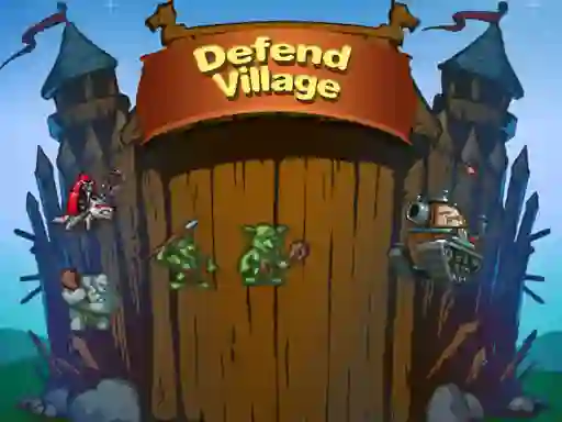 Defend Village — free online game