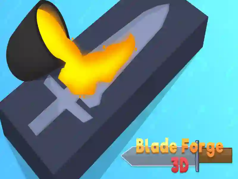 Blade Forge 3D Blade Forge 3D
