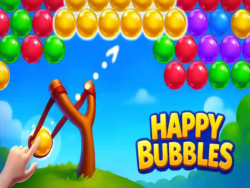 Happy Bubbles