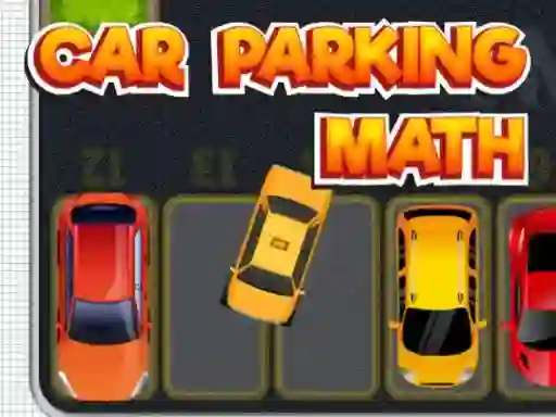 Car Parking Math — free online game