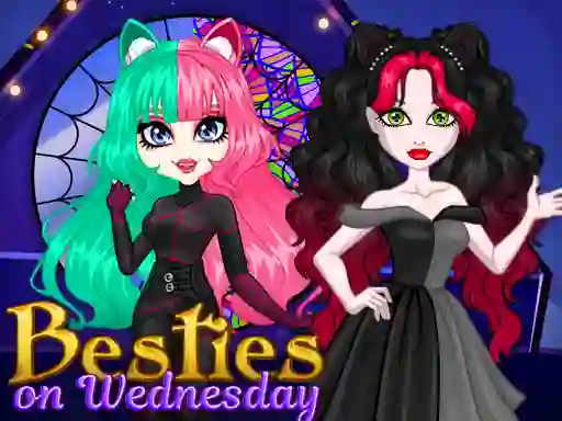 Besties on Wednesday — free online game