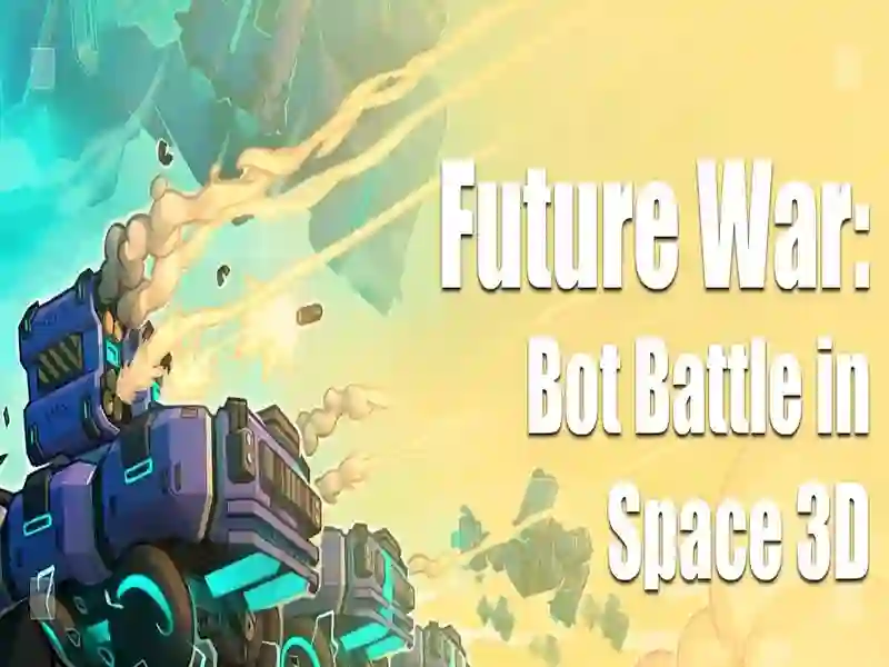 Future War: Bot Battle in Space 3D Future War: Bot Battle in Space 3D