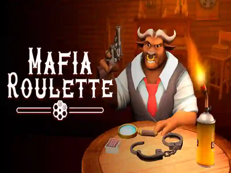 Mafia Roulette Mafia Roulette
