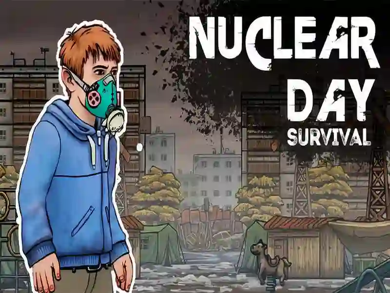 Nuclear Day Surviva