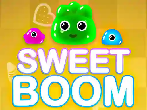 Sweet Boom — free online game
