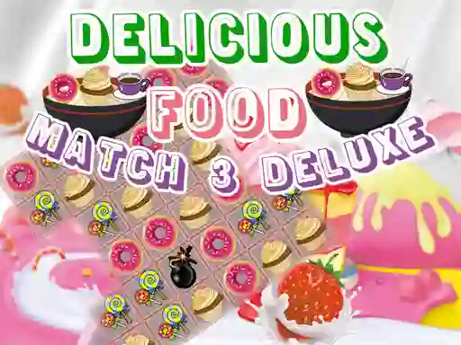 Delicious Food Match 3 Deluxe — free online game