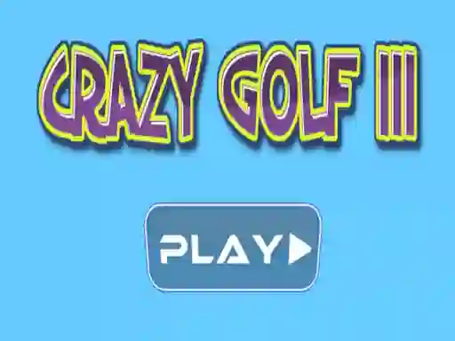 Crazy golf III – ingyenes online játék