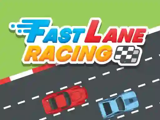 Fast Lane Racing — free online game