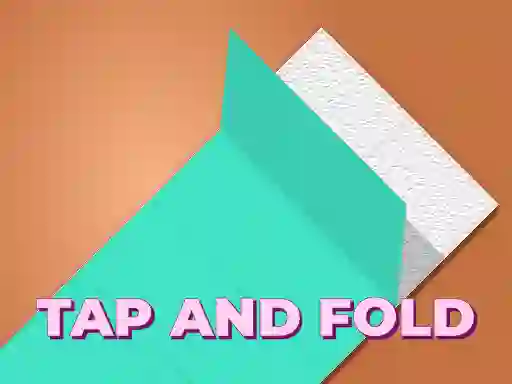 Tap and Fold — безплатна онлайн игра