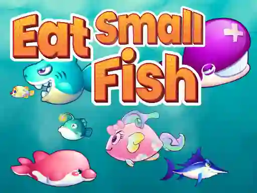 Eat Small Fish — free online game