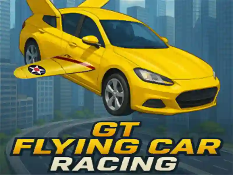 GT Flying Car Racing GT Flying Car Racing