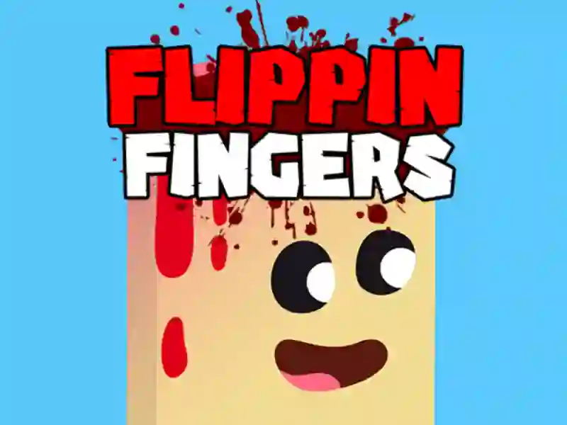 Flippin Fingers