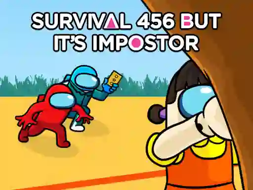 Survival 456 But It Impostor — free online game