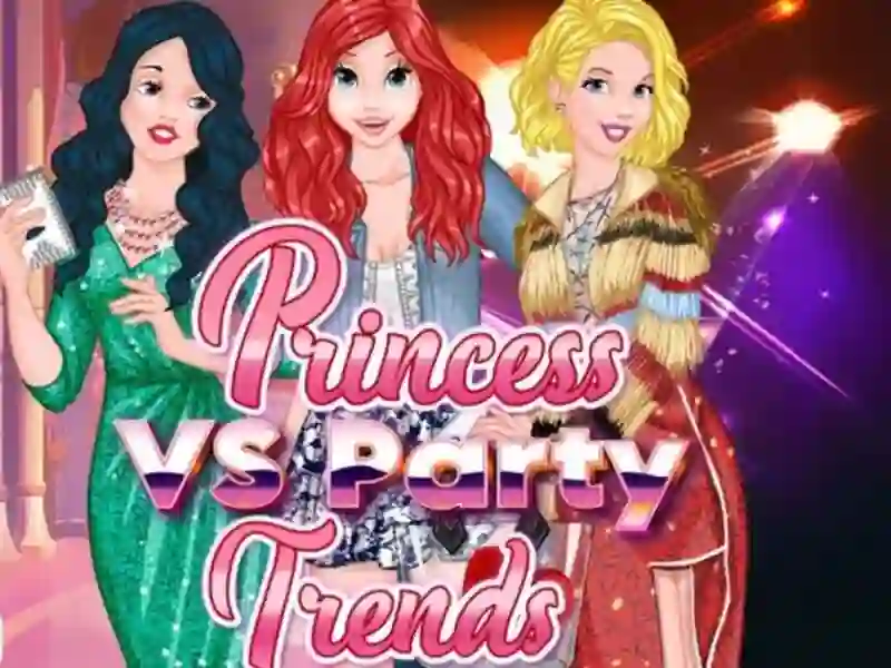 Princess vs Party Trends