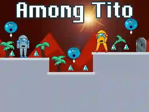 Among Tito  — free online game