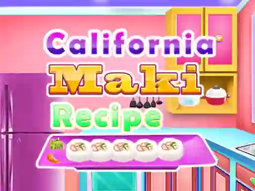 California Maki Recipe — free online game