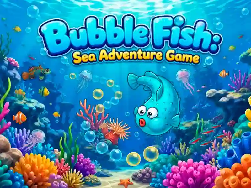 खेल Bubble Fish Sea Adventure Game ऑनलाइन
