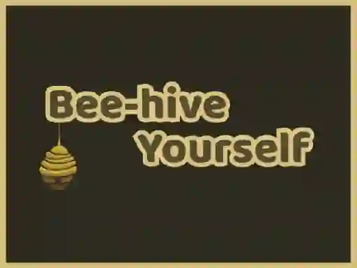 Bee-hive Yourself — free online game