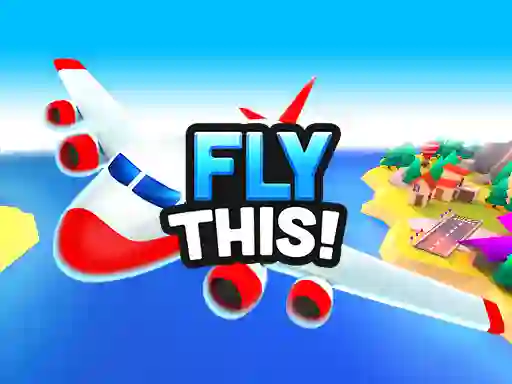 Гаме Fly This! онлајн