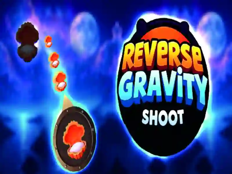 Reverse Gravity Shoot Reverse Gravity Shoot
