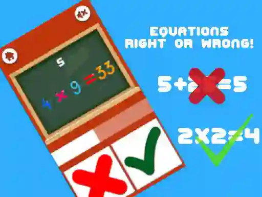 Equations Right or Wrong — free online game