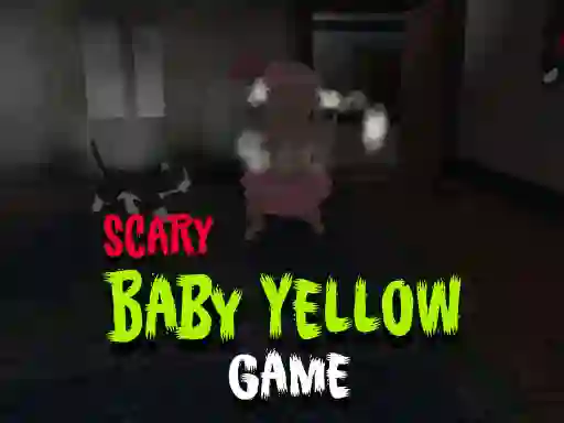 Scary Baby Yellow Game — free online game