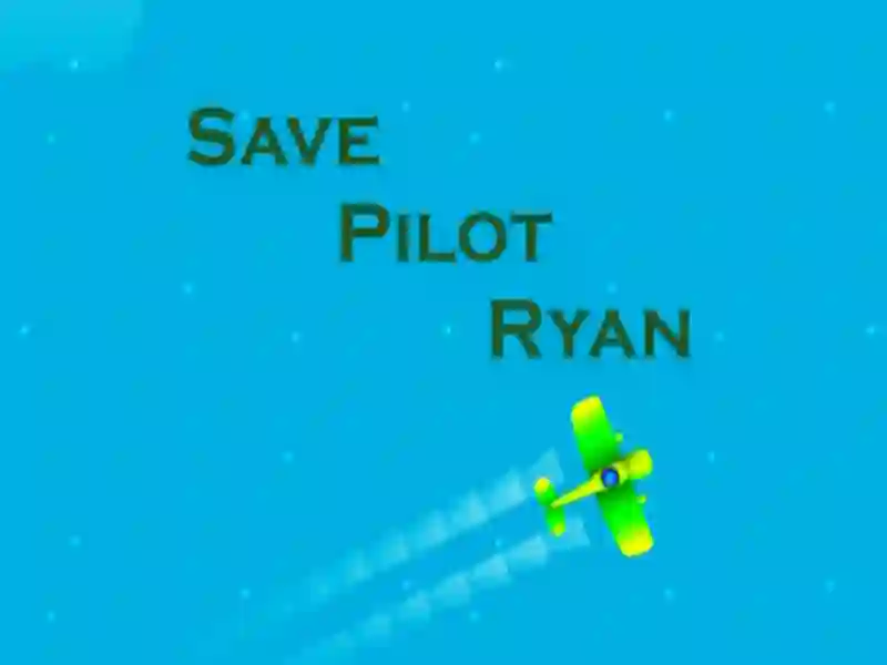 Save Pilot Ryan Save Pilot Ryan