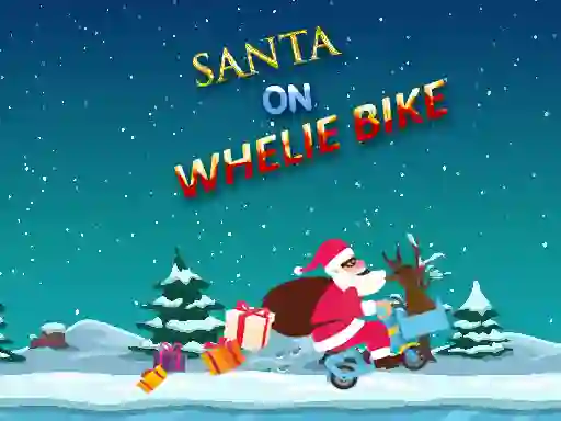 Santa On Wheelie Bike — free online game