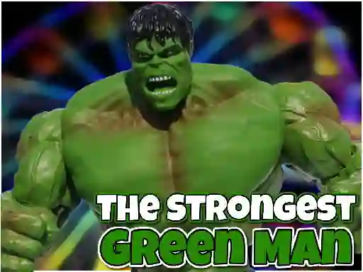 Hra The Strongest Green Man