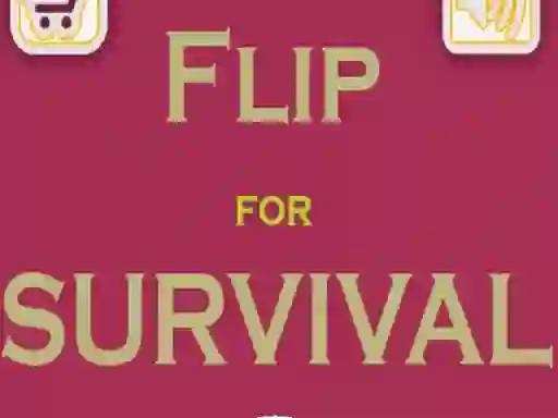 Flip For Survival — free online game