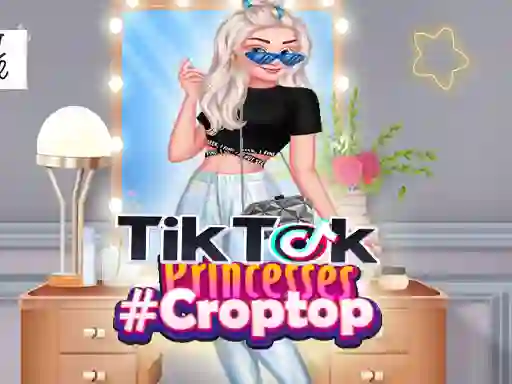 TikTok Princesses#Croptop  — free online game