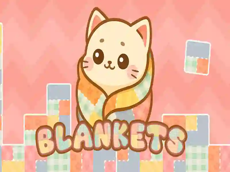 Blankets